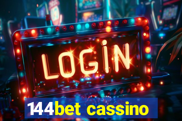 144bet cassino